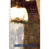 The Coffin Quilt by Rinaldi, Ann, 9780152164508