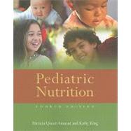 Pediatric Nutrition by Samour, Patricia Queen; King, Kathy, 9780763784508