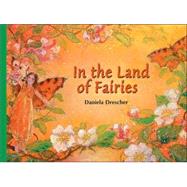 In the Land of Fairies by Drescher, Daniela, 9780863154508