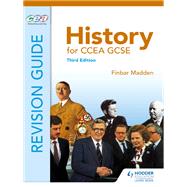 History for CCEA GCSE Revision Guide Third Edition by Finbar Madden, 9781471844508