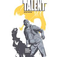 Talent Deluxe Edition by Golden, Christopher; Sniegoski, Tom; Azaceta, Paul, 9781608864508