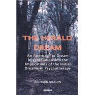 The Herald Dream by Kradin, Richard, 9781855754508