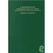 A Mathematical Introduction to Logic by ENDERTON, 9780122384509