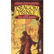 Dragon Prince by Rawn, Melanie, 9780886774509