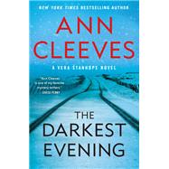 The Darkest Evening by Cleeves, Ann, 9781250204509