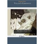 Villani's Chronicle by Villani, Giovanni, 9781505584509