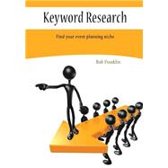 Keyword Research by Franklin, Bob, 9781506024509