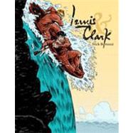 Lewis & Clark by Bertozzi, Nick; Bertozzi, Nick, 9781596434509