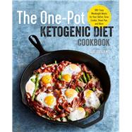 The One-Pot Ketogenic Diet Cookbook by Williams, Liz; Dujardin, Helene, 9781939754509