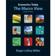 Economics Today : The Macro View by Miller, Roger LeRoy, 9780132554510