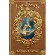 Liesl & Po by Oliver, Lauren; Acedera, Kei, 9780062014511