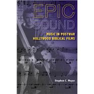 Epic Sound by Meyer, Stephen C., 9780253014511