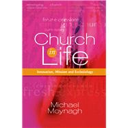 Church in Life by Moynagh, Michael, 9780334054511