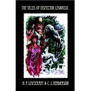 Tales of Inspector Legrasse by Lovecraft, H. P., 9780972854511