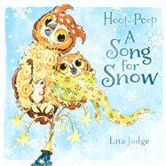 A Song for Snow by Judge, Lita, 9781101994511