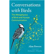 Conversations with Birds by Alan Powers, 9781591434511