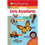 Smithsonian Readers: Early Adventures Level 1 by Scott-Royce, Brenda; Strother, Ruth; Oachs, Emily Rose; DiPerna, Kaitlyn, 9781626864511