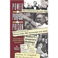 Purpose, Power and Prison by Hartley, Robert E., 9781796084511