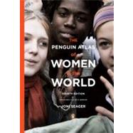 The Penguin Atlas of Women in the World Fourth Edition by Seager, Joni, 9780143114512