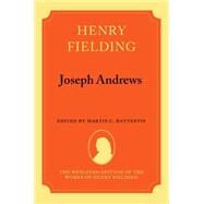 Henry Fielding Joseph Andrews by Fielding, Henry; Battestin, Martin, 9780198114512