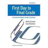 First Day to Final Grade by Curzan, Anne; Damour, Lisa, 9780472034512