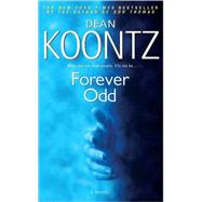 Forever Odd by KOONTZ, DEAN, 9780553384512