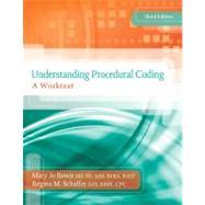 Understanding Procedural Coding A Worktext with Premium Website Printed Access Card and Cengage EncoderPro.com Demo Printed Access Card. by Bowie, Mary Jo; Schaffer, Regina M, 9781133284512