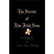 The Secrets of Nine Irish Sons by Moriarty, Laura Joyce, 9781440494512