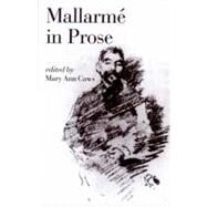 Mallarme In Prose Pa by Mallarme,Stephane, 9780811214513