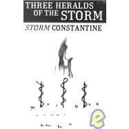 3 Heralds of the Storm by Constantine, Storm, 9780965834513