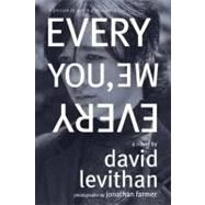 Every You, Every Me by Levithan, David; Farmer, Jonathan, 9780375854514