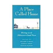 A Place Called Home by Davies, Richard O., 9780873514514