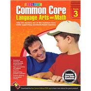 Common Core Math and Language Arts, Grade 3 by Spectrum, 9781483804514