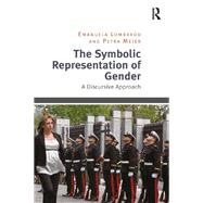 The Symbolic Representation of Gender by Emanuela Lombardo; Petra Meier, 9781317014515