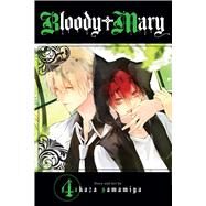 Bloody Mary, Vol. 4 by Samamiya, Akaza, 9781421584515