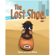 The Lost Shoe by Judith, 9781644714515