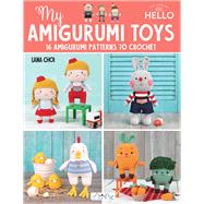 My Amigurumi Toys,Choi, Lana,9786057834515