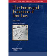 The Forms and Functions of Tort Law by Abraham, Kenneth, 9781634594516