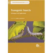 Transgenic Insects by Benedict, Mark Q., 9781780644516