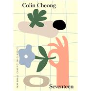 Seventeen by Cheong, Colin, 9789814974516