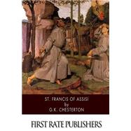 St. Francis of Assisi by Chesteron, G. K., 9781503354517