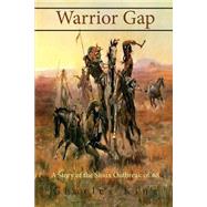 Warrior Gap by King, Charles, 9781508784517