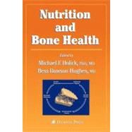 Nutrition and Bone Health by Holick, Michael F., 9781617374517