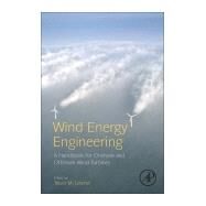 Wind Energy Engineering by Letcher, Trevor M., 9780128094518