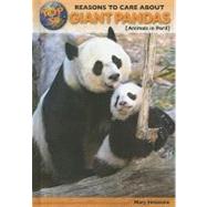 Top 50 Reasons to Care About Giant Pandas by Firestone, Mary, 9780766034518
