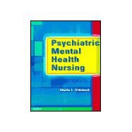 Psychiatric Mental Health Nursing by Videbeck, Sheila L., 9780781714518