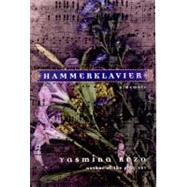 Hammerklavier A Memoir by Cosman, Carol; Reza, Yasmina, 9780807614518