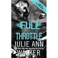 Full Throttle by Walker, Julie Ann, 9781402294518