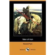 Men of Iron by PYLE HOWARD, 9781406564518