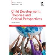 Child Development: Theories and Critical Perspectives by Shute; Rosalyn H., 9781848724518